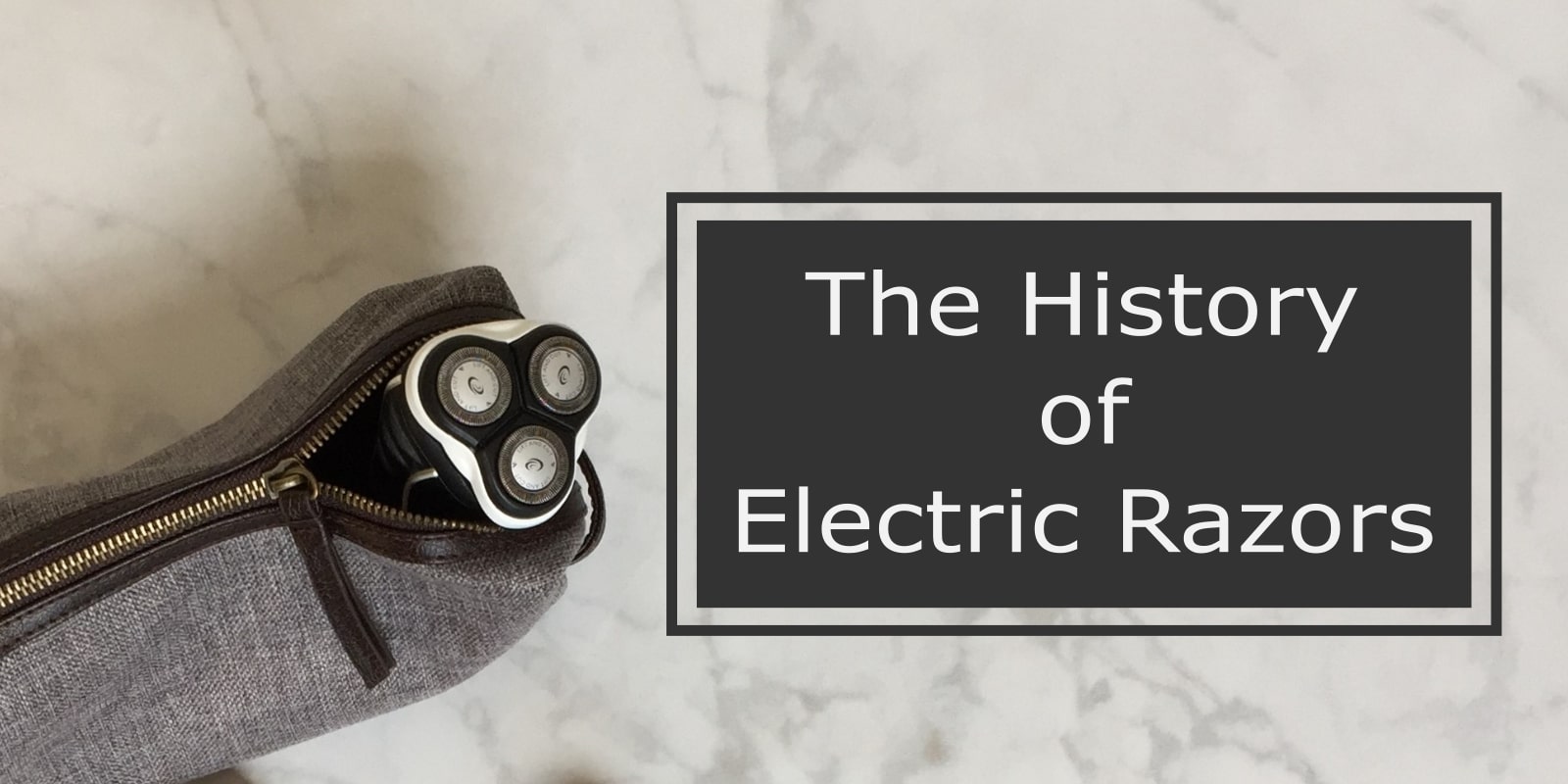 The History of Electric Razors